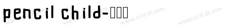 pencil child字体转换